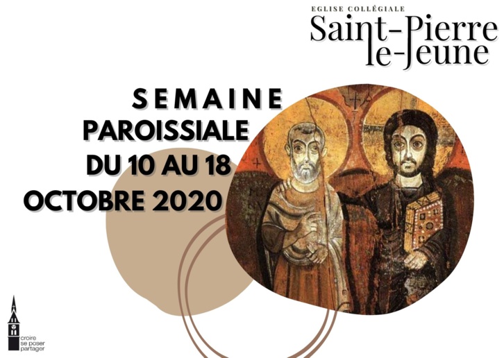 Semaine paroissiale - 10 octobre 2020 Semaine paroissiale - 10 octobre 2020