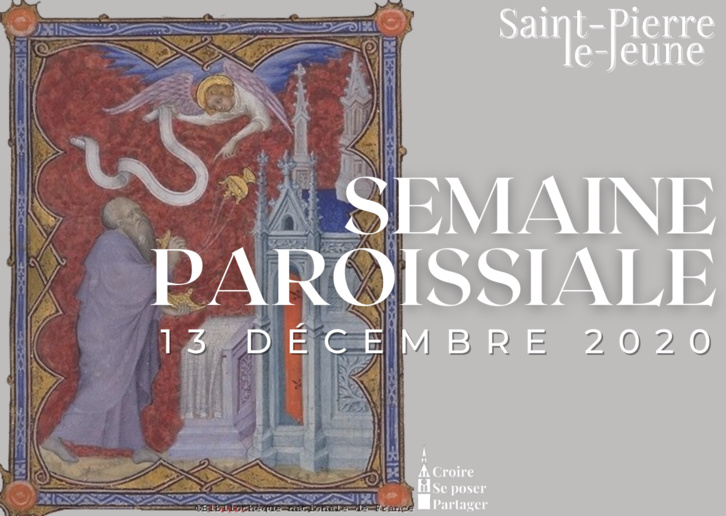 Semaine paroissiale - 13 décembre 2020 Semaine paroissiale - 13 décembre 2020