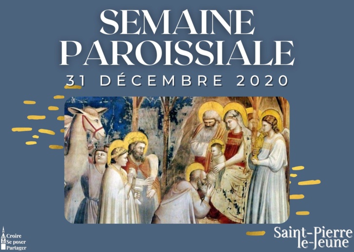 Semaine paroissiale - 31 décembre 2020