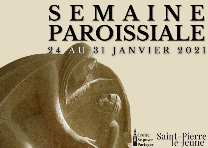 Semaine paroissiale - 24 janvier Semaine paroissiale - 24 janvier