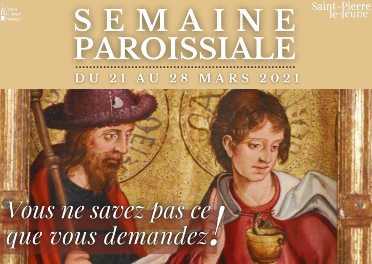 Semaine paroissiale - 21 mars 2021 Semaine paroissiale - 21 mars 2021