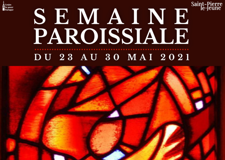 Semaine paroissiale - 23 mai