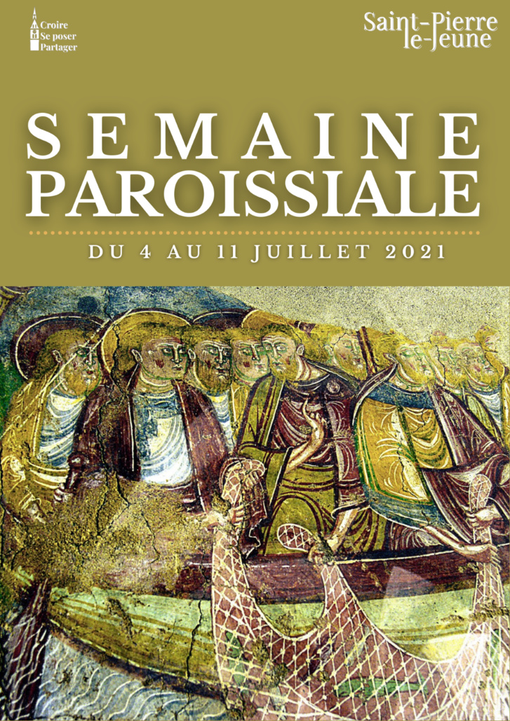 Semaine paroissiale - 4 juillet 2021 Semaine paroissiale - 4 juillet 2021