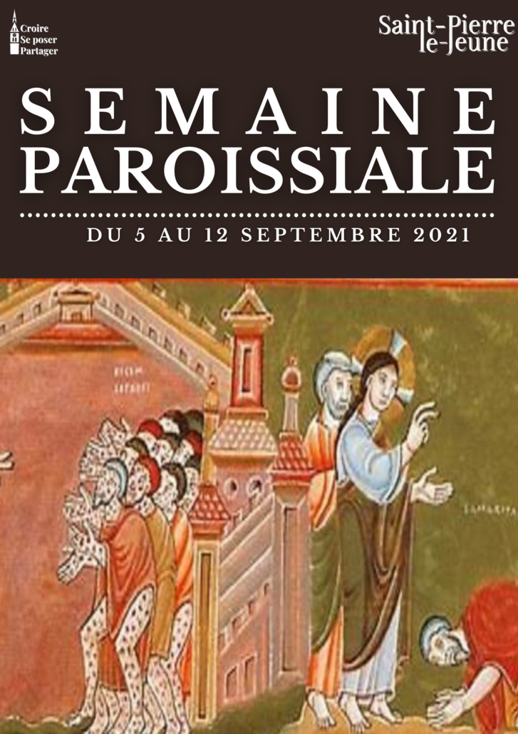 Semaine paroissiale - Dimanche 5 septembre 2021