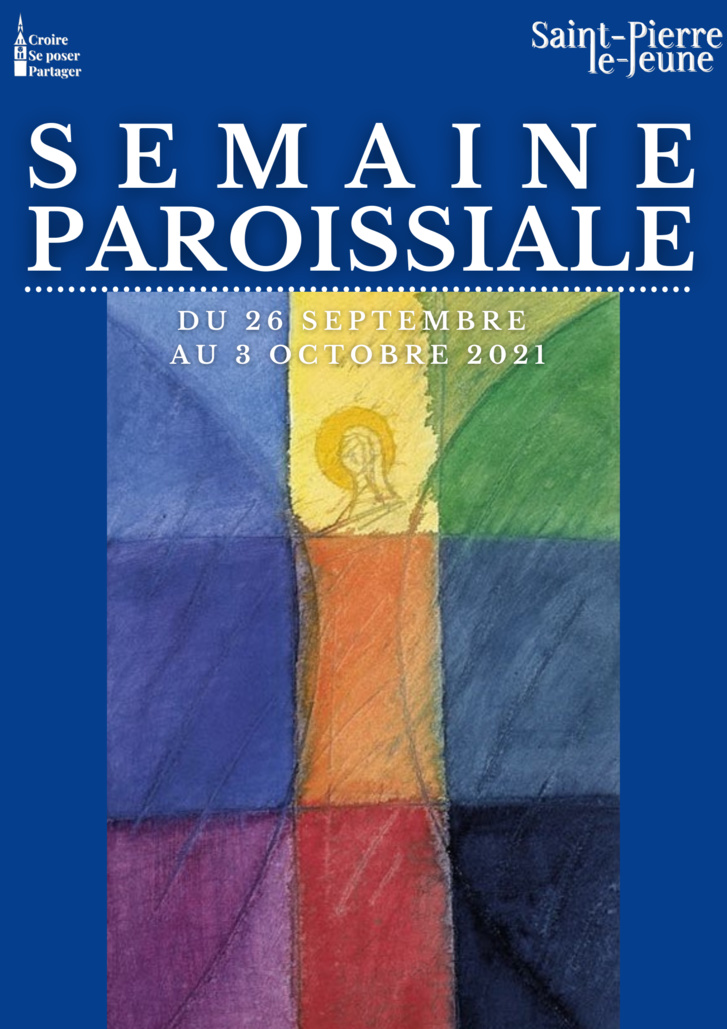 Semaine paroissiale - 26 septembre 2021 Semaine paroissiale - 26 septembre 2021