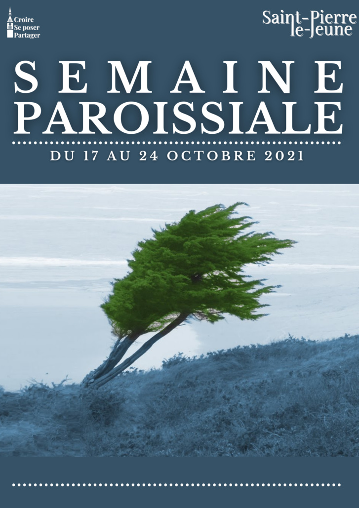 Semaine paroissiale - 17 octobre 2021 Semaine paroissiale - 17 octobre 2021