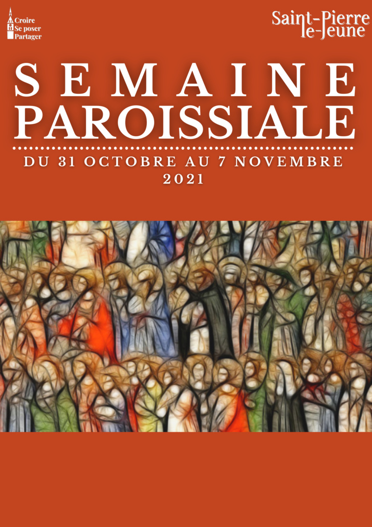 Semaine paroissiale - 31 octobre 2021