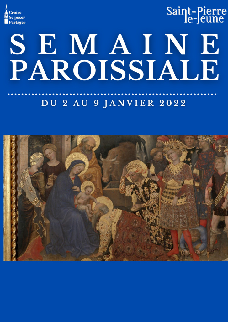 Semaine paroissiale - Dimanche 2 janvier 2022