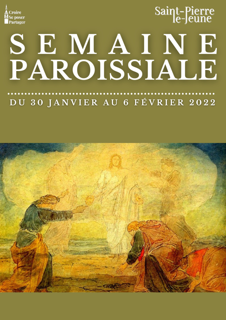 Semaine paroissiale - 30 janvier Semaine paroissiale - 30 janvier