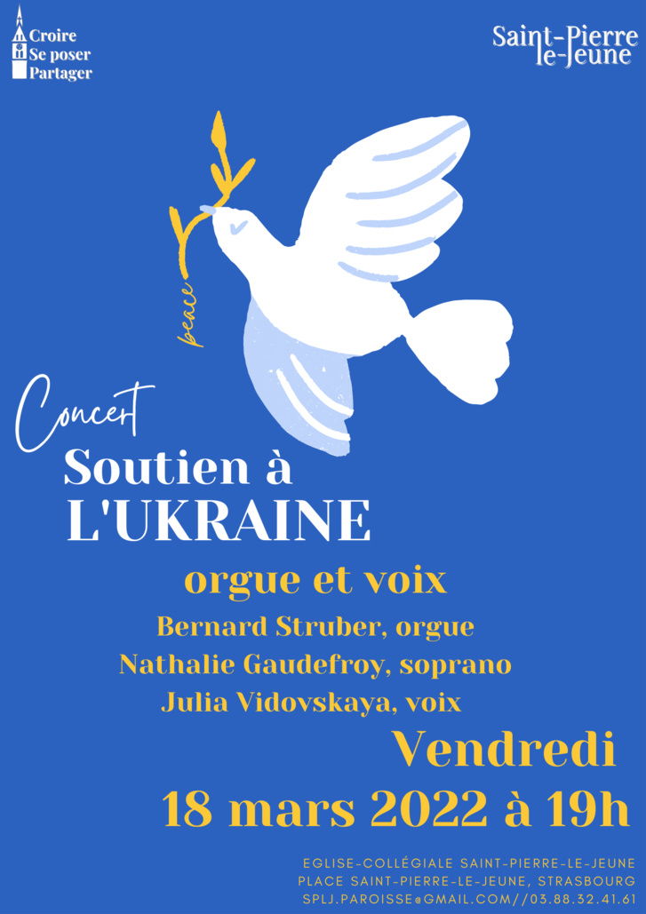 Concert soutien à l'Ukraine - Vendredi 18 mars 2022 à 19h Concert soutien à l'Ukraine - Vendredi 18 mars 2022 à 19h
