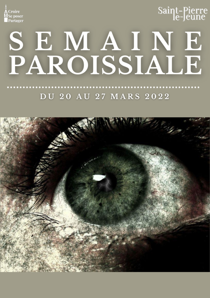 Semaine paroissiale - 20 mars 2022 Semaine paroissiale - 20 mars 2022