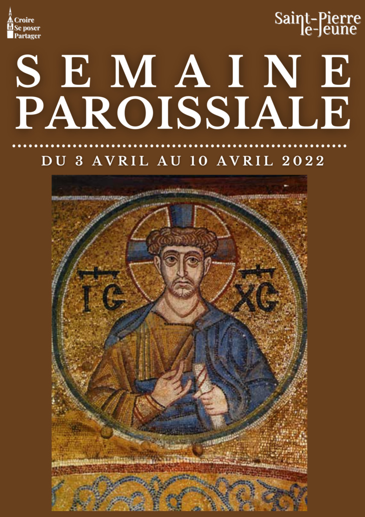Semaine paroissiale - 3 avril 2022 Semaine paroissiale - 3 avril 2022
