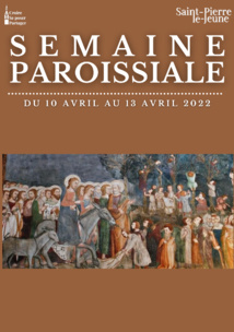 Semaine paroissiale - 10 avril 2022 Semaine paroissiale - 10 avril 2022