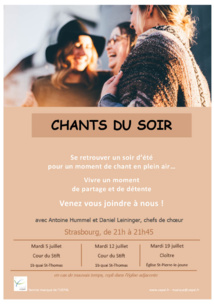 Chant du soir - Mardi 19 juillet 2022 à 21h