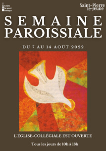 Semaine paroissiale - 7 août 2022