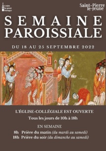 Semaine paroissiale - 18 septembre 2022 Semaine paroissiale - 18 septembre 2022