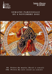 Semaine paroissiale - 6 novembre 2022 Semaine paroissiale - 6 novembre 2022