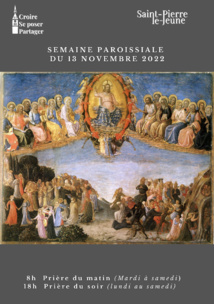 Semaine paroissiale - 13 novembre 2022 Semaine paroissiale - 13 novembre 2022