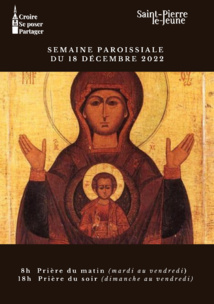 Semaine paroissiale - 18 décembre 2022 Semaine paroissiale - 18 décembre 2022