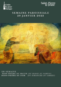 Semaine paroissiale - 29 janvier 2023