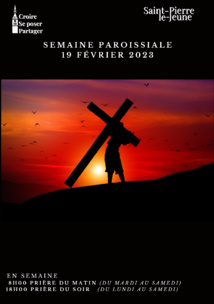 Semaine paroissiale - 19 février 2023