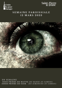Semaine paroissiale - 12 mars 2023 Semaine paroissiale - 12 mars 2023