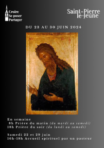 Semaine paroissiale -Du dimanche 23 au 30 juin 2024 Semaine paroissiale -Du dimanche 23 au 30 juin 2024