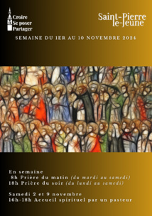 Semaine paroissiale - Du 1er novembre au dimanche 10 novembre 2024 Semaine paroissiale - Du 1er novembre au dimanche 10 novembre 2024
