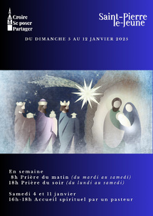 Semaine paroissiale du 5 au 12 janvier 2025 Semaine paroissiale du 5 au 12 janvier 2025