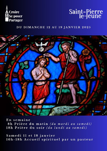 Semaine paroissiale - Du dimanche 12 au 19 janvier 2025 Semaine paroissiale - Du dimanche 12 au 19 janvier 2025