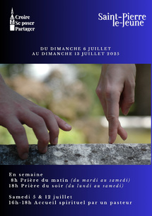 Semaine paroissiale - Du samedi 5 au dimanche 13 juillet 2025 Semaine paroissiale - Du samedi 5 au dimanche 13 juillet 2025