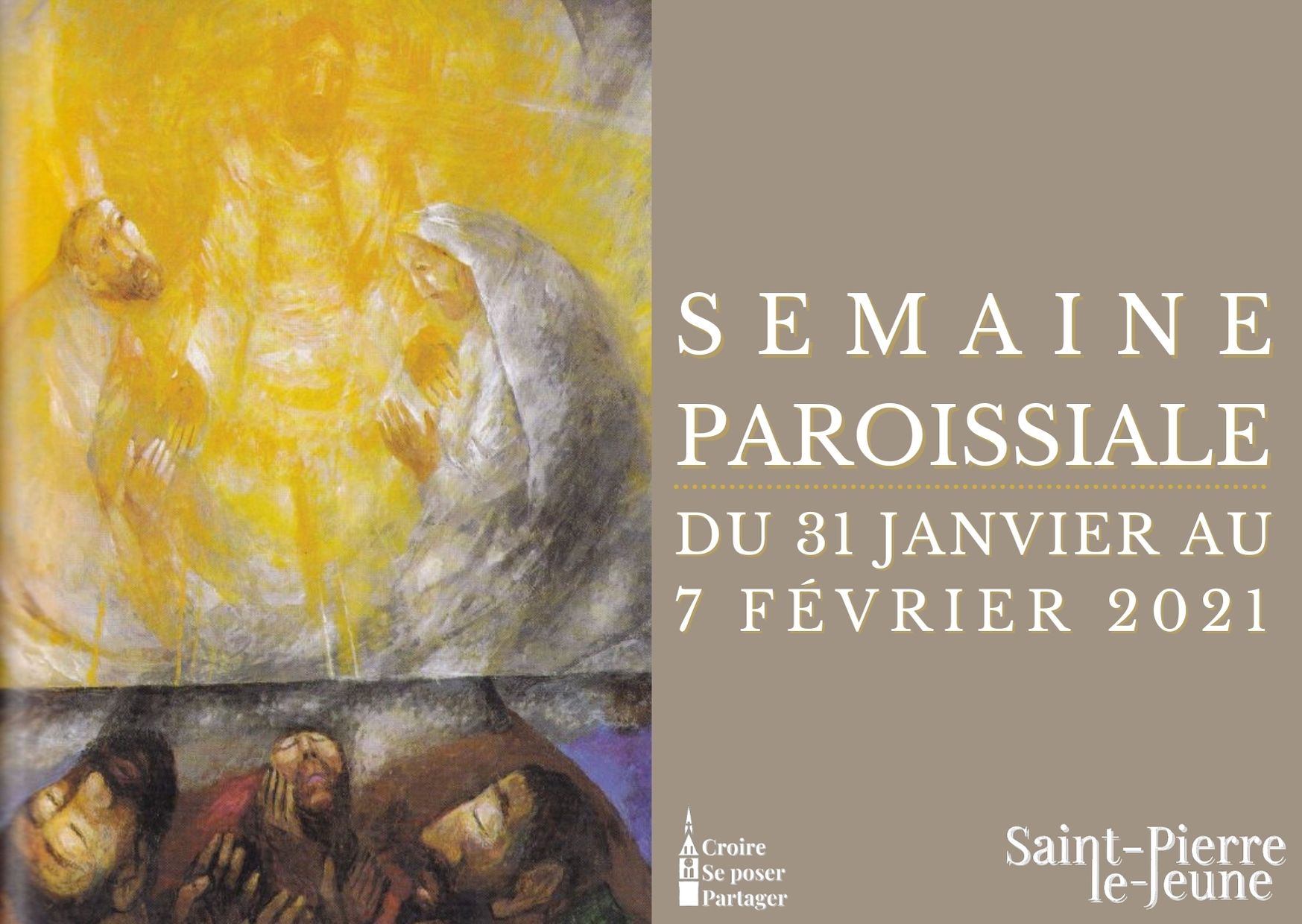 Semaine paroissiale du 31 janvier 2021 Semaine paroissiale du 31 janvier 2021