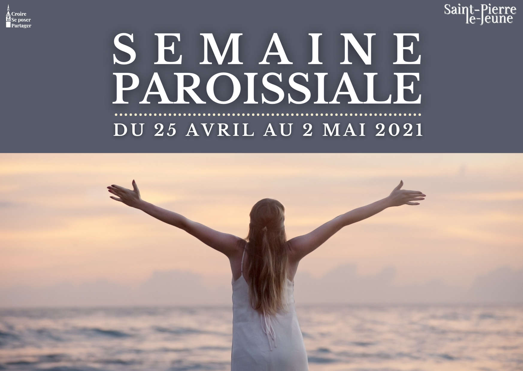 Semaine paroissiale - 25 avril 2021