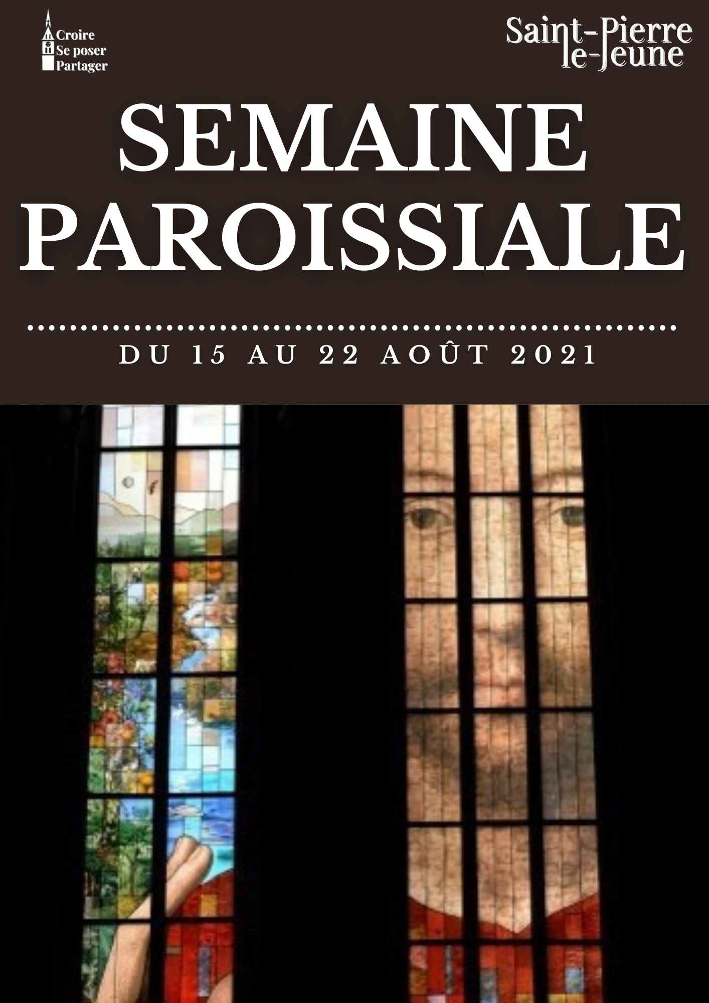 Semaine Paroissiale - Dimanche 15 août 2021