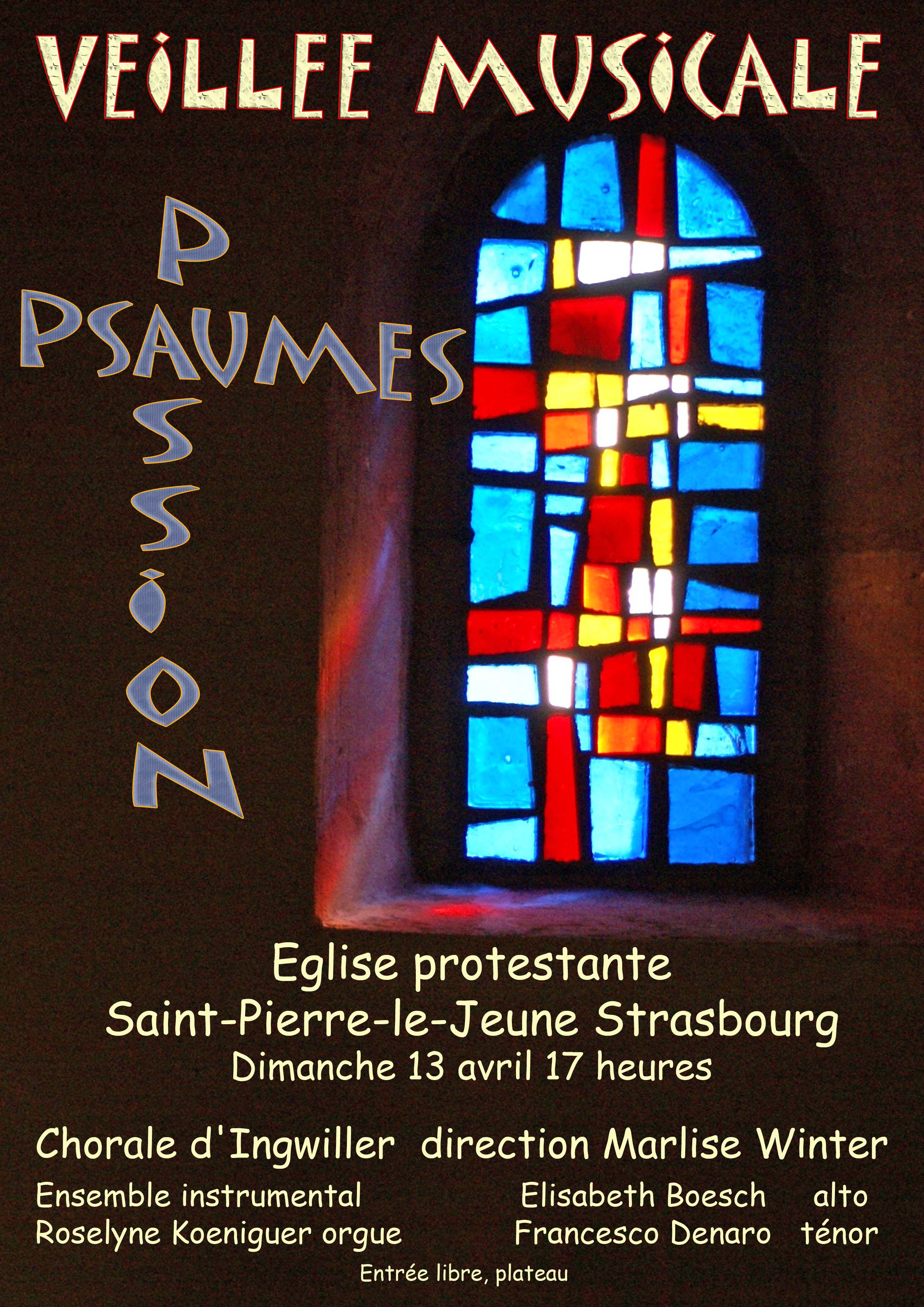 13 avril : Veillée musicale - Passion - Psaumes