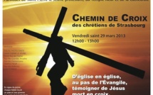 Chemin de Croix des chrétiens de Strasbourg Chemin de Croix des chrétiens de Strasbourg