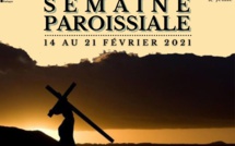 Semaine paroissiale - 14 février 2021 Semaine paroissiale - 14 février 2021