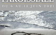 Semaine paroissiale - 6 juin 2021