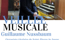 Veillée musicale - Guillaume Nussbaum